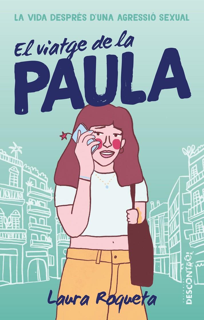 El viatge de la Paula | Roqueta, Paula | Cooperativa autogestionària