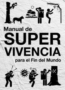 Manual de supervivencia | Moiseeff, Iván/Iglesias, Lorena/Castromán, Esteban | Cooperativa autogestionària