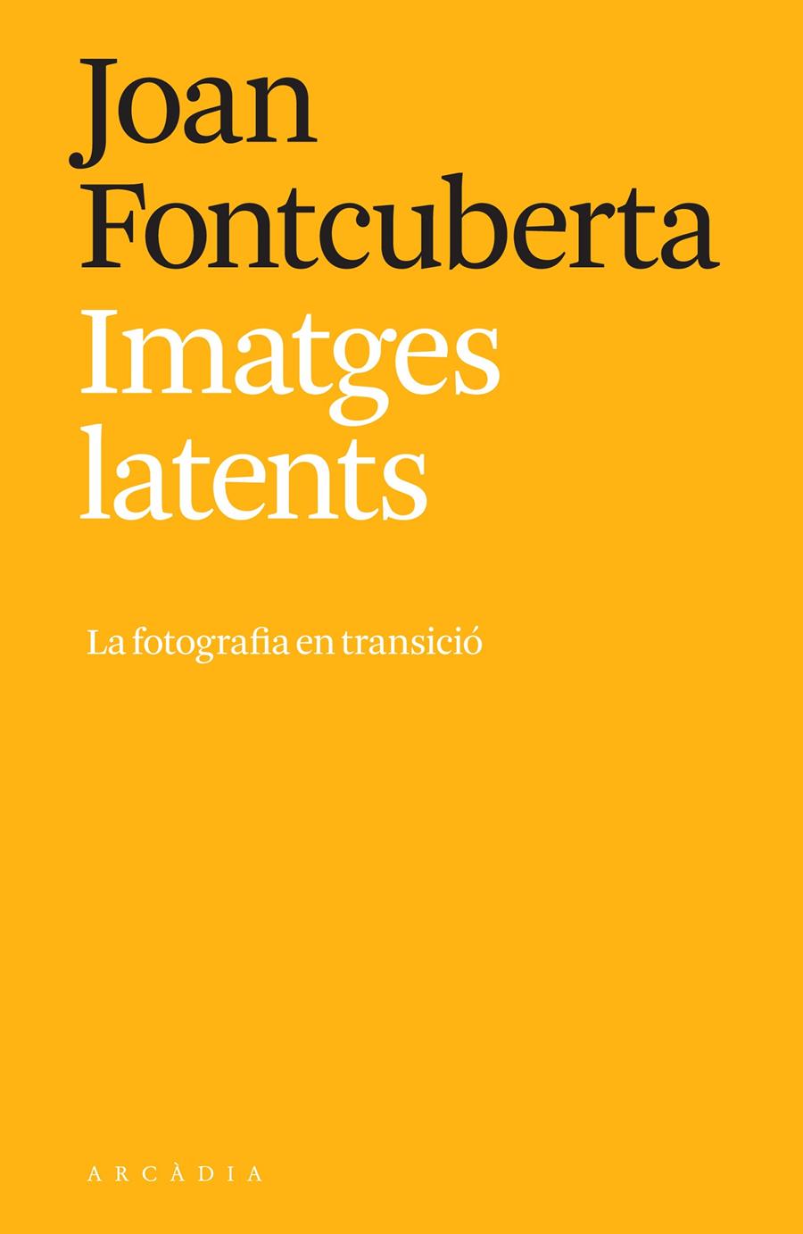 Imatges latents | Fontcuberta, Joan | Cooperativa autogestionària