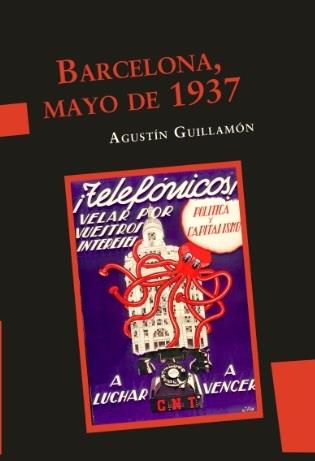 Barcelona mayo de 1937 | Guillamón, Agustín | Cooperativa autogestionària