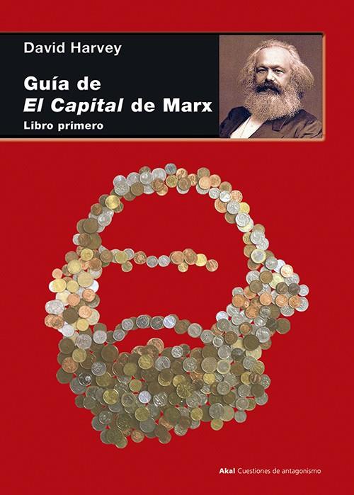 Guía de El Capital de Marx | Harvey, David | Cooperativa autogestionària