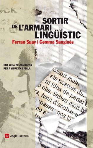 Sortir de l'armari lingüístic | Suay, Ferran / Sanginés, Gemma | Cooperativa autogestionària