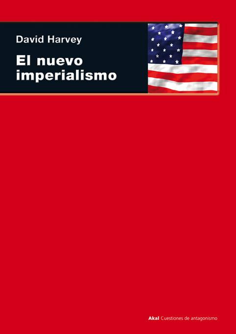 El nuevo imperialismo | Harvey, David | Cooperativa autogestionària