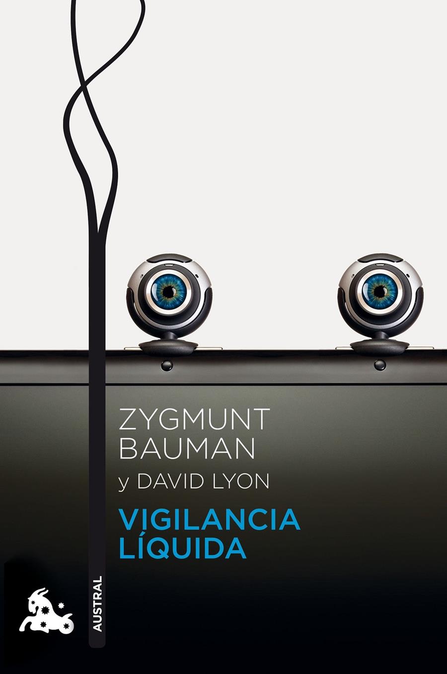 Vigilancia líquida | Zygmunt Bauman/David Lyon | Cooperativa autogestionària