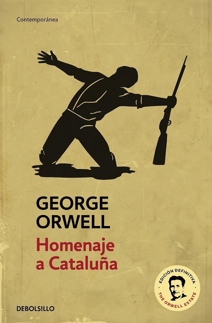 Homenaje a Cataluña (edición definitiva avalada por The Orwell Estate) | Orwell, George | Cooperativa autogestionària