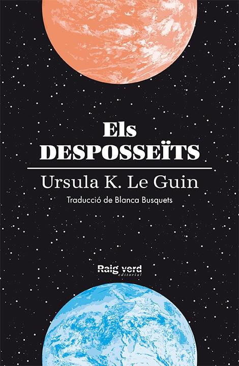 Els desposseïts | K. Le Guin, Ursula | Cooperativa autogestionària