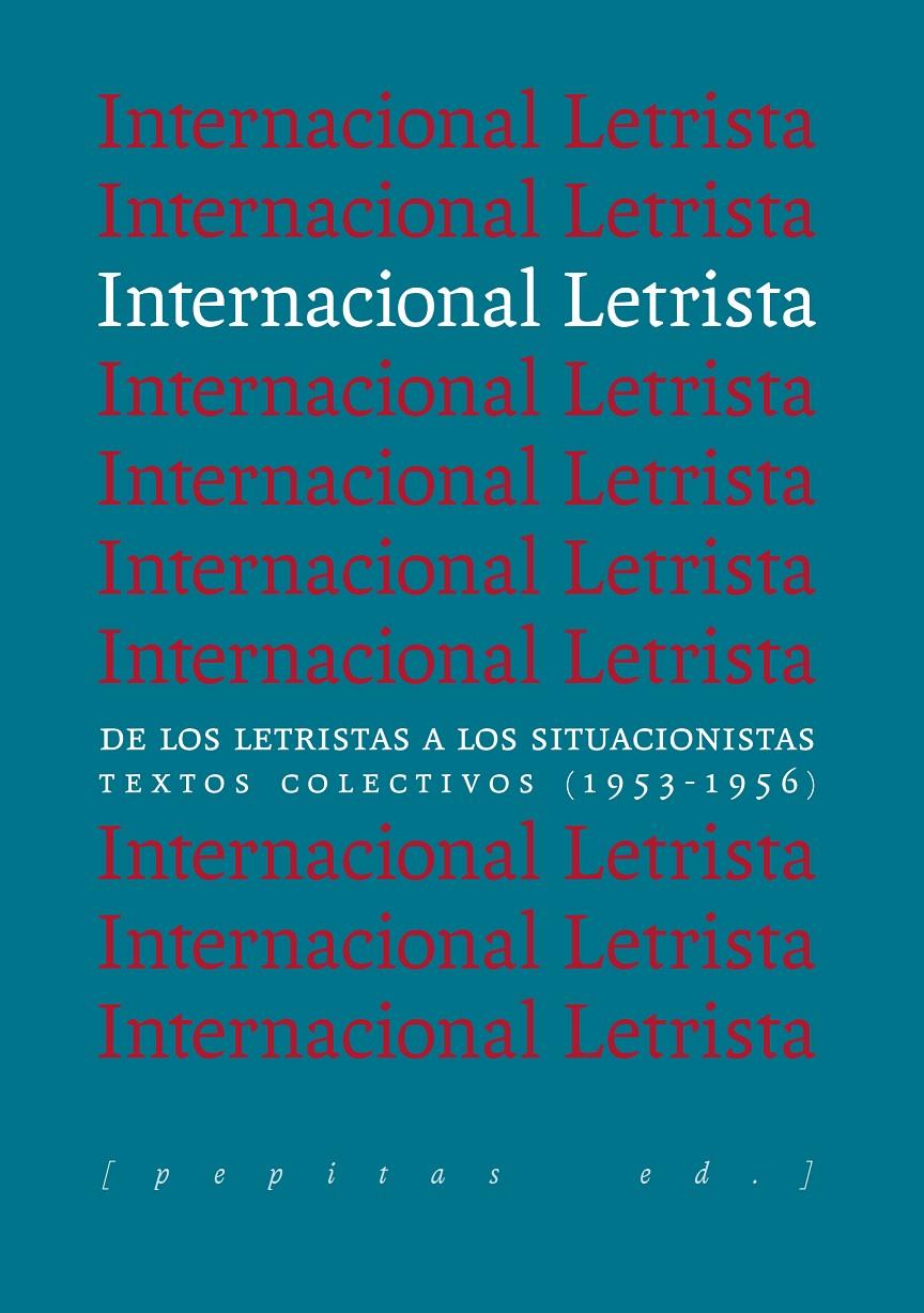 Internacional Letrista | Varios autores | Cooperativa autogestionària