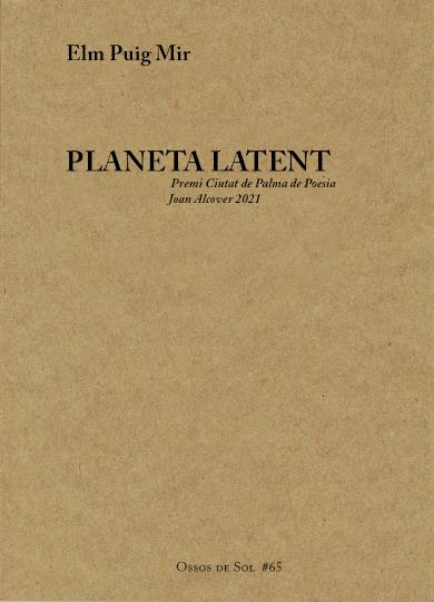Planeta latent | Puig Mir, Elm | Cooperativa autogestionària