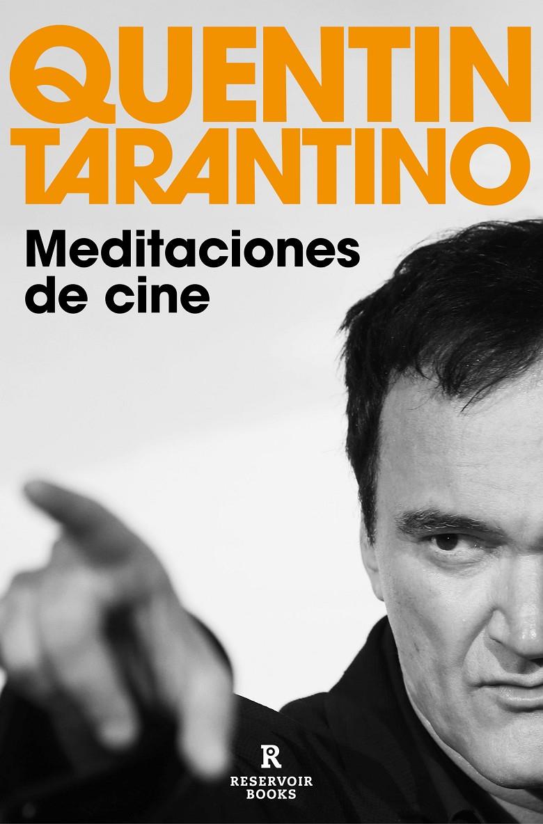 Meditaciones de cine | Tarantino, Quentin | Cooperativa autogestionària