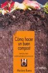 Cómo hacer un buen compost | Bueno, Manuel | Cooperativa autogestionària