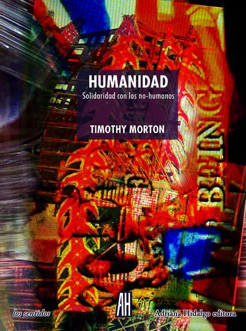 Humanidad | Morton Timothy | Cooperativa autogestionària