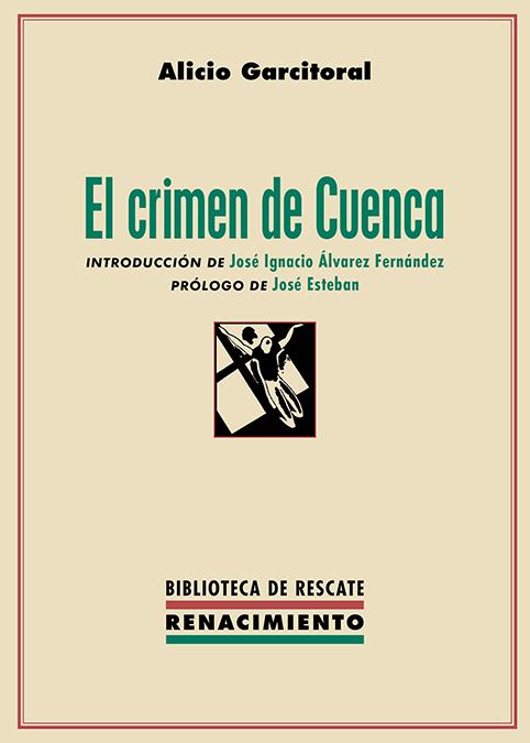 El crimen de Cuenca | Garcitoral, Alicio | Cooperativa autogestionària