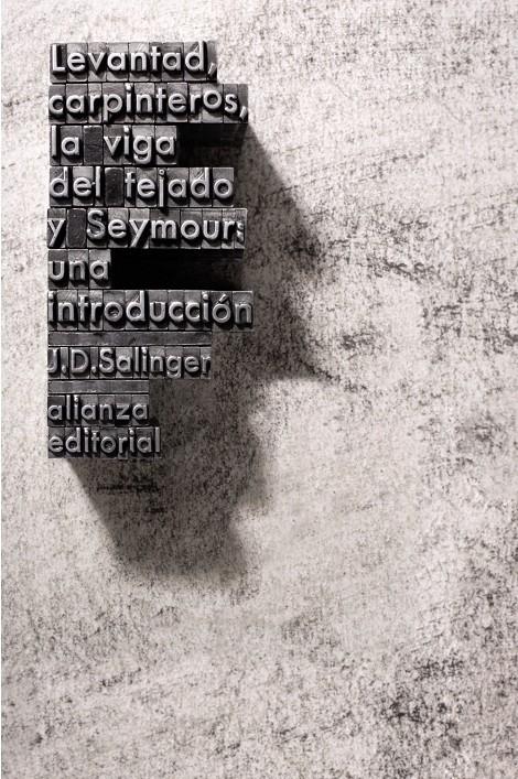 Levantad, carpinteros, la viga del tejado. Seymour: Una introducción | Salinger, J. D. | Cooperativa autogestionària