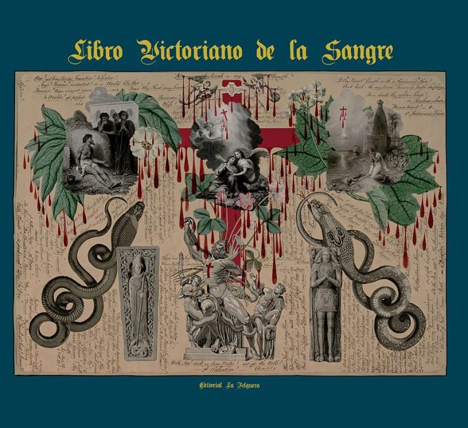Libro victoriano de la sangre | Javier Calvo Perales | Cooperativa autogestionària