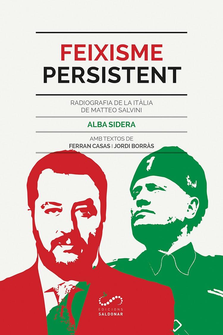 Feixisme persistent | Sidera Gallart, Alba | Cooperativa autogestionària