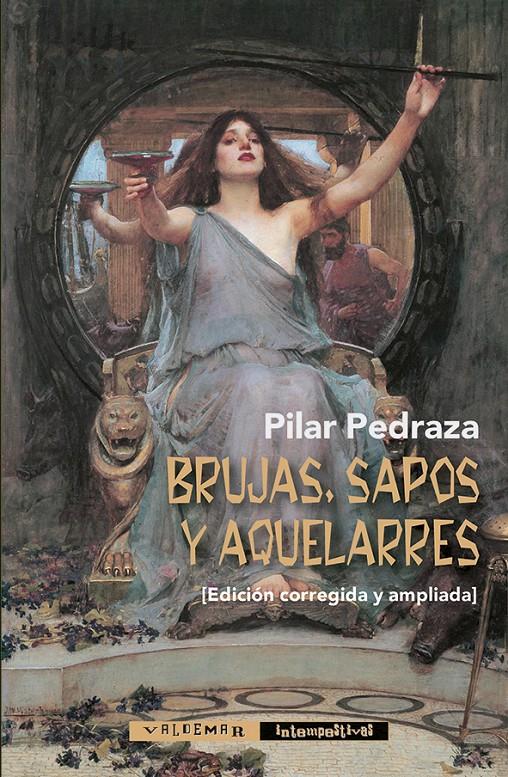 Brujas, sapos y aquelarres | Pedraza Martínez, Pilar | Cooperativa autogestionària