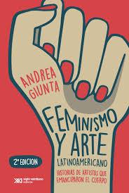 Feminismo y arte Latinoamericano | Giunta, Andrea | Cooperativa autogestionària