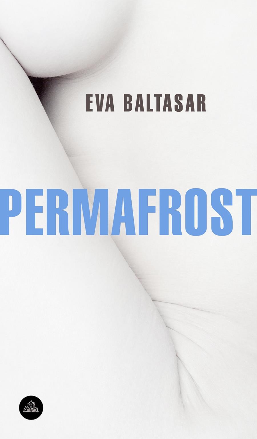 Permafrost | Eva Baltasar | Cooperativa autogestionària