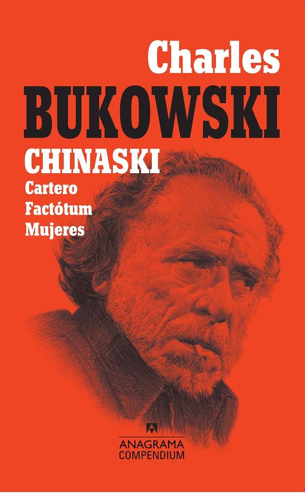 Chinaski (Cartero, Factótum, Mujeres) | Bukowski, Charles | Cooperativa autogestionària