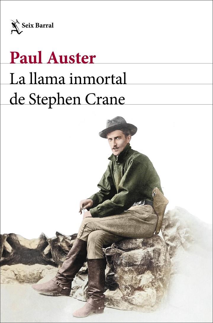 La llama inmortal de Stephen Crane | Auster, Paul | Cooperativa autogestionària