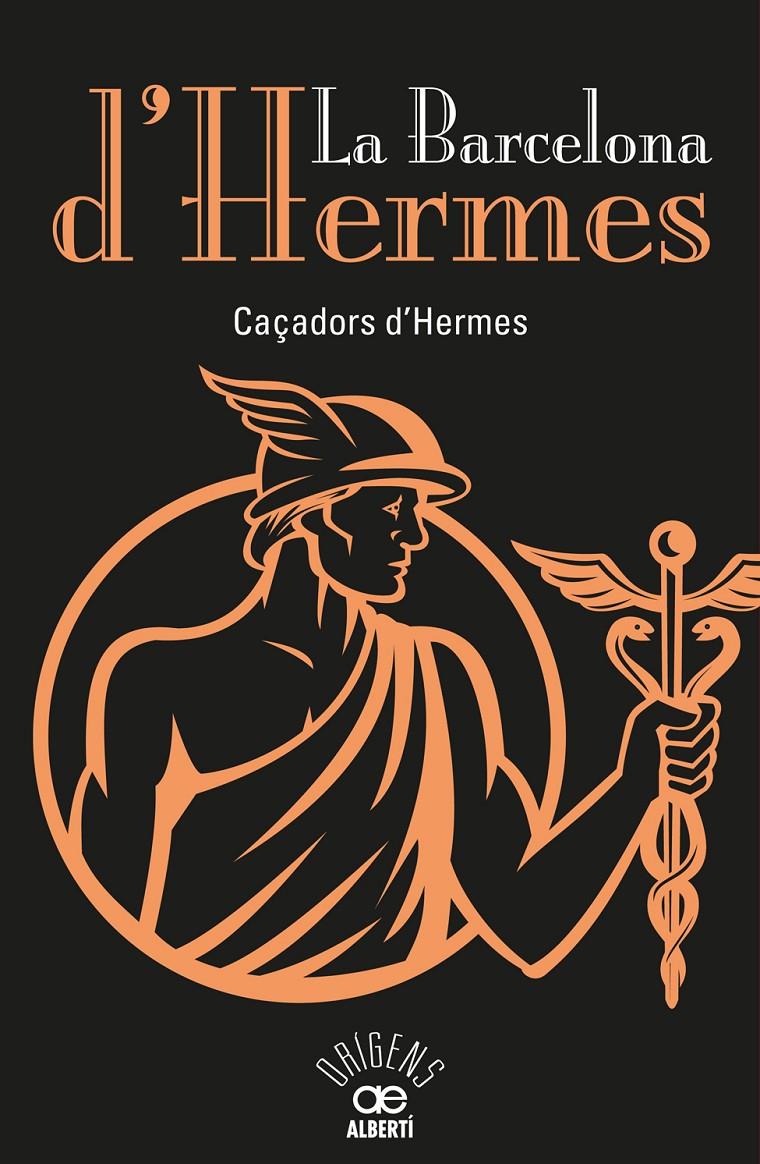 La Barcelona d'Hermes | Caçadors d'Hermes | Cooperativa autogestionària