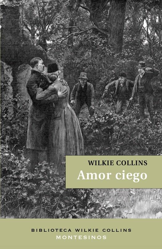 Amor ciego | Collins, Wilkie | Cooperativa autogestionària