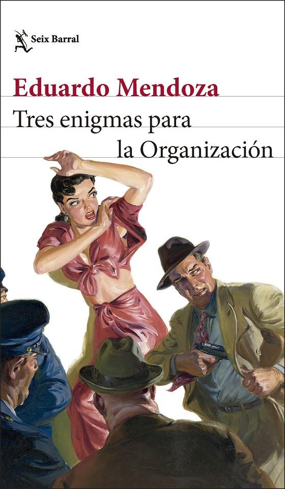 Tres enigmas para la Organización | Mendoza, Eduardo | Cooperativa autogestionària