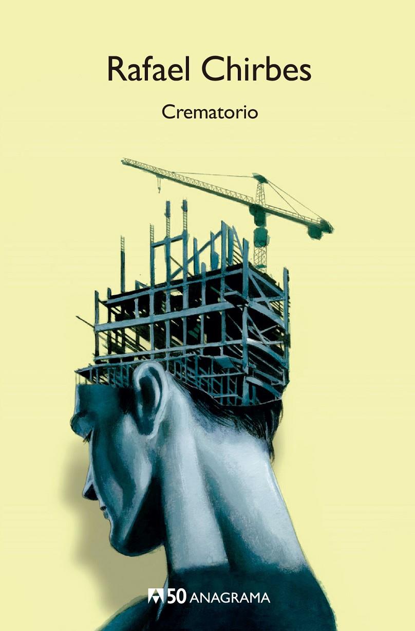 Crematorio | Chirbes, Rafael | Cooperativa autogestionària