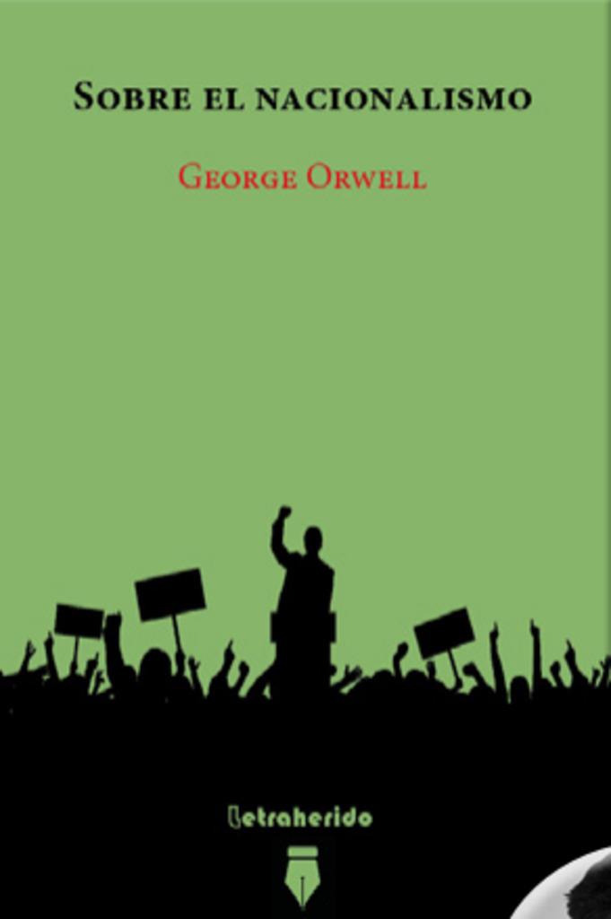 Sobre el nacionalismo | Orwell, George | Cooperativa autogestionària