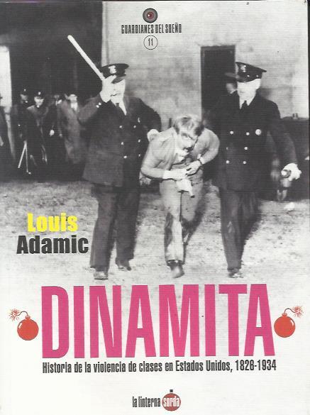 Dinamita | Adamic, Louis/Adamic, Louis | Cooperativa autogestionària