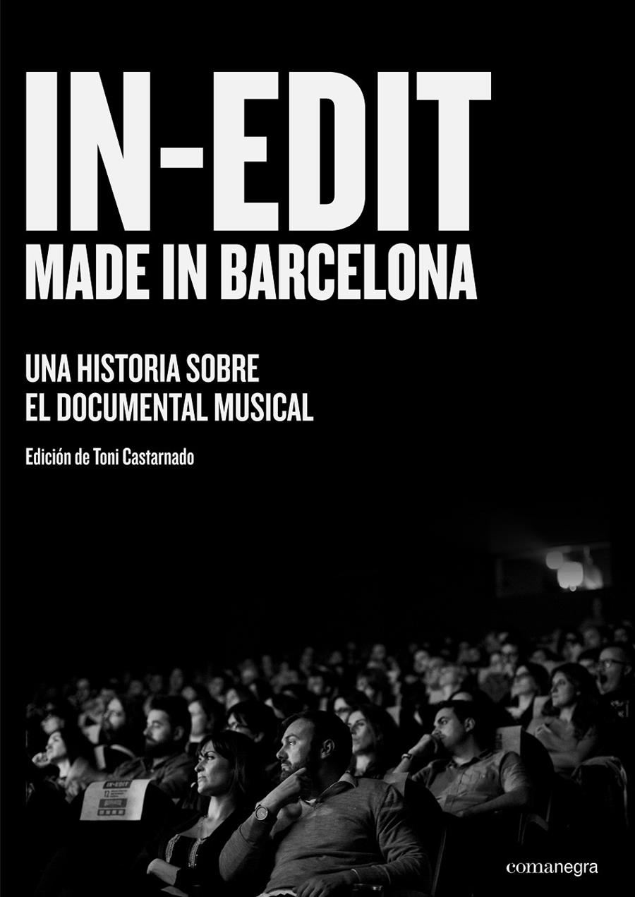 In-Edit. Made in Barcelona | Castarnado, Toni | Cooperativa autogestionària