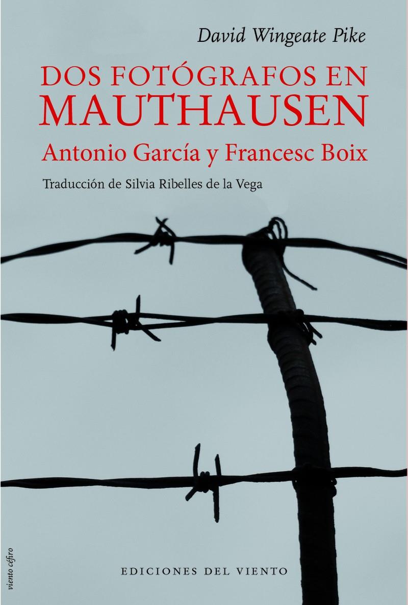 Dos fotógrafos en Mauthausen | Wingeate Pike, David | Cooperativa autogestionària