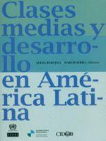 Clases medias y desarrollo en América Latina | Bárcena, Alicia / Serra, Narcís (Eds.) | Cooperativa autogestionària