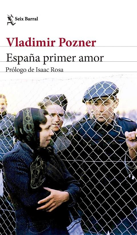 España primer amor | Pozner, Vladimir | Cooperativa autogestionària