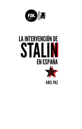 La intervención de Stalin en España | Paz, Abel | Cooperativa autogestionària