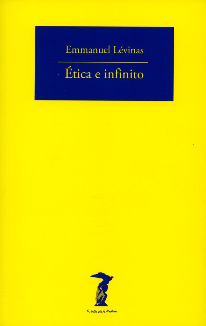 Ética e infinito | Lévinas, Emmanuel | Cooperativa autogestionària