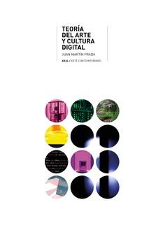 Teoría del arte y cultura digital | Martin Prada, Juan | Cooperativa autogestionària
