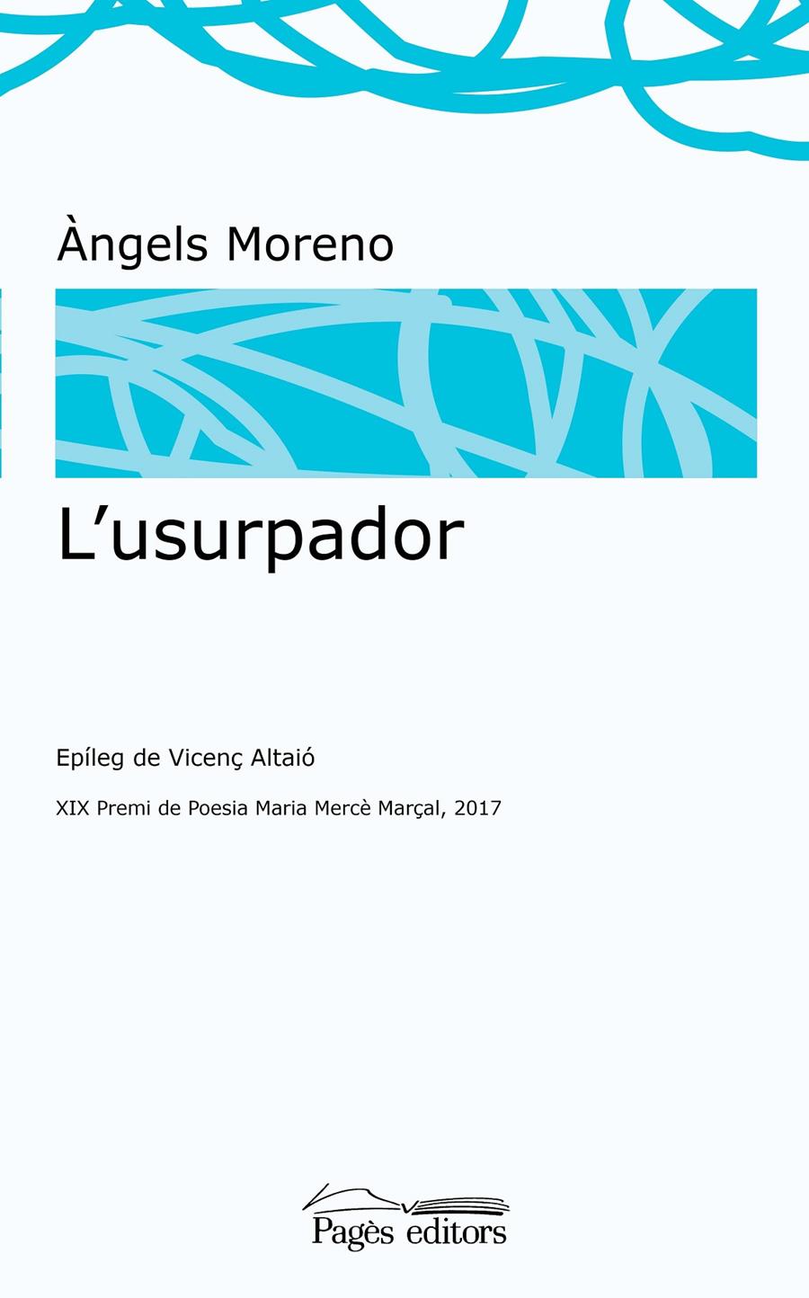 L'usurpador | Moreno Gutiérrez, Àngels | Cooperativa autogestionària