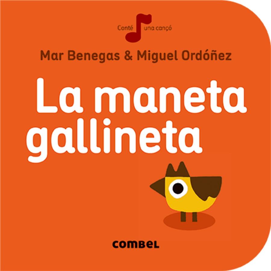 La maneta gallineta | Benegas Ortiz, María del Mar | Cooperativa autogestionària