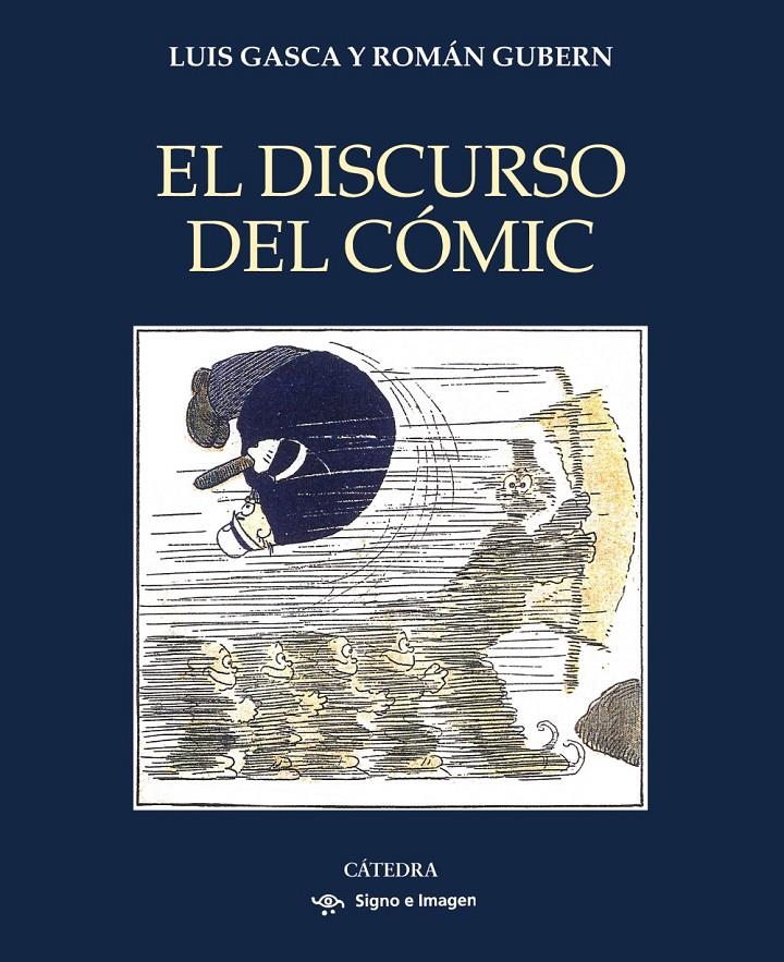El discurso del cómic | Gasca, Luis/Gubern, Román | Cooperativa autogestionària