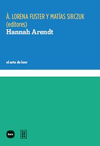 Hannah Arendt | Fuster, Lorena; Sirckuz, Matías | Cooperativa autogestionària