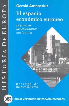 El espacio económico europeo | Ambrosius, Gerold | Cooperativa autogestionària