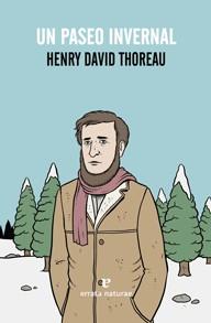 Un paseo invernal | Thoreau, Henry David | Cooperativa autogestionària