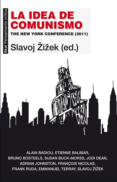 La idea de comunismo | Zizek, Slavoj | Cooperativa autogestionària