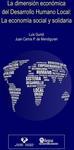 La dimensión económica del Desarrollo Humano Local: La economía social y solidaria | GURIDI, Luis; PEREZ-MENDIGUREN, Juan Carlos | Cooperativa autogestionària