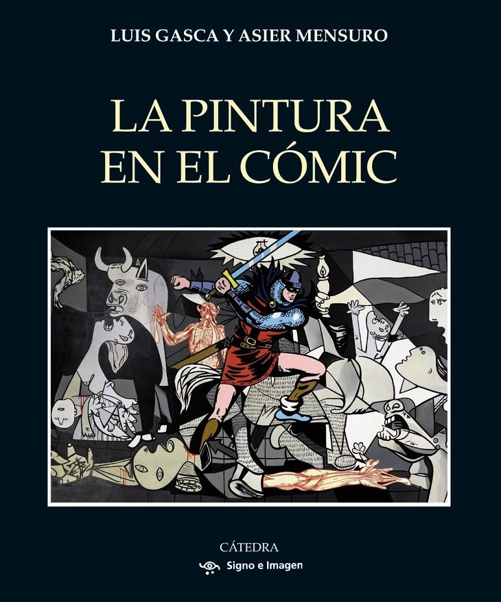 La pintura en el cómic | Gasca, Luis/Mensuro, Asier | Cooperativa autogestionària