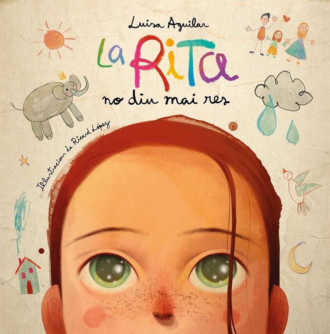 La Rita no diu mai res | Aguilar, Luisa | Cooperativa autogestionària