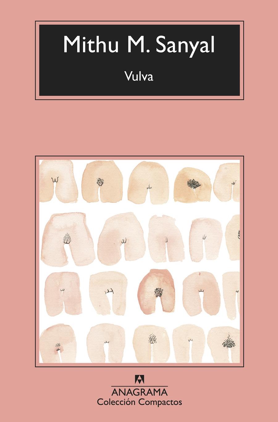 Vulva | Sanyal, Mithu M. | Cooperativa autogestionària
