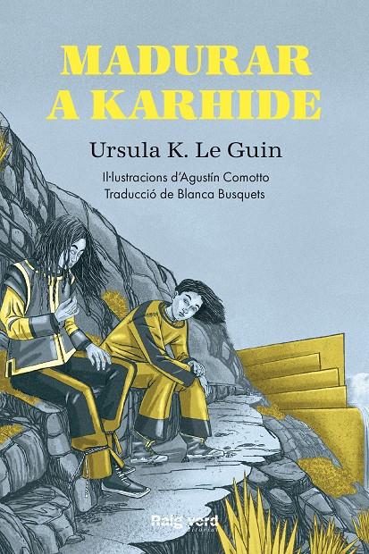 Madurar a Karhide | K. Le Guin, Ursula | Cooperativa autogestionària