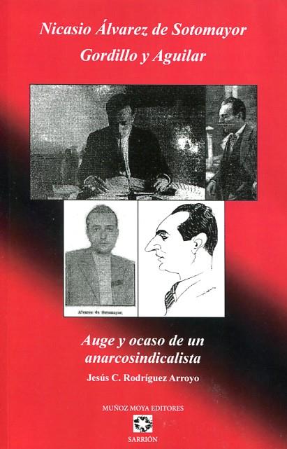 Nicasio Álvarez de Sotomayor | Rodríguez Arroyo, Jesús | Cooperativa autogestionària
